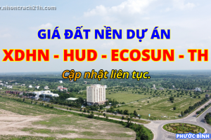 Giá đất nền dự án xdhn, hud, ecosun, thành hưng nhơn trạch tháng 4/2024