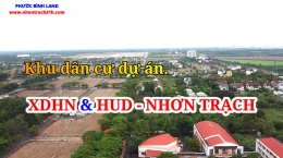 Mua bán, nhận ký gửi đất nền dư án XDHN, HUD Nhơn Trạch
