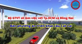 Bộ GT-VT sẽ làm việc với Đồng Nai và TP.HCM bàn phương án xây dựng cầu Cát Lái