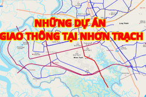 "Đón đầu" các dự án giao thông sẽ đi qua Nhơn Trạch