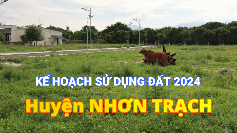 kế-hoạch-sử-dụng-đất-2024-huyện-Nhơn-Trạch